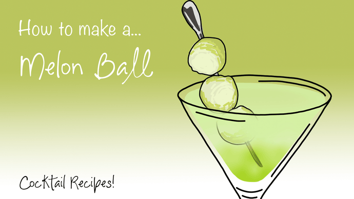 How to make a Melon Ball